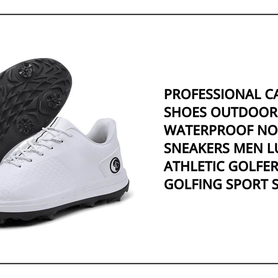 Professional Casual Golf Shoes Outdoor Waterproof Non-Slip Golf Sneakers Men Luxury Athletic Golfer Footwear Golfing Sport Shoes by@Outfy